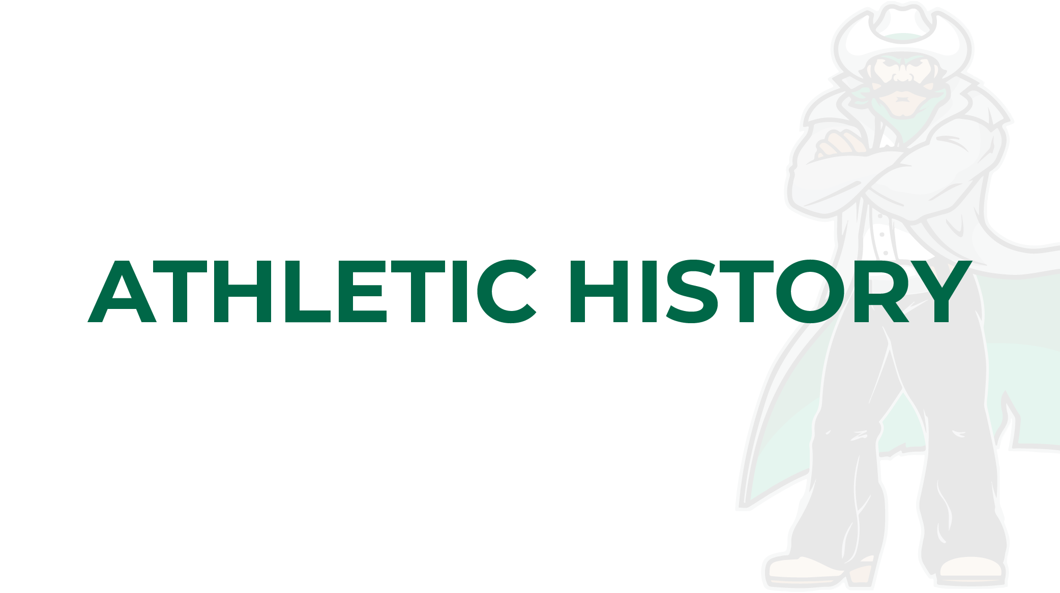 Athletic History
